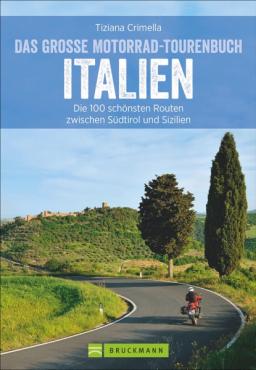 Das große Motorrad-Tourenbuch Italien, Auto- & Motorradtouren, Reise &  Abenteuer, Kategorien