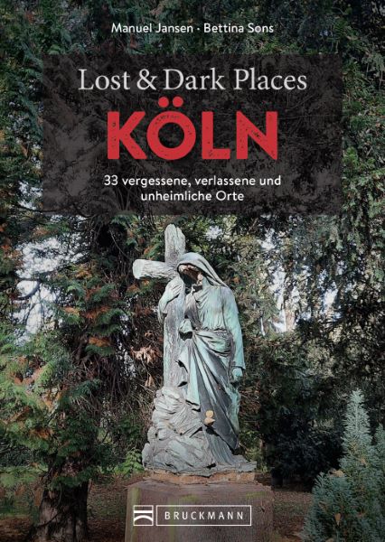 Lost & Dark Places Köln thumbnail