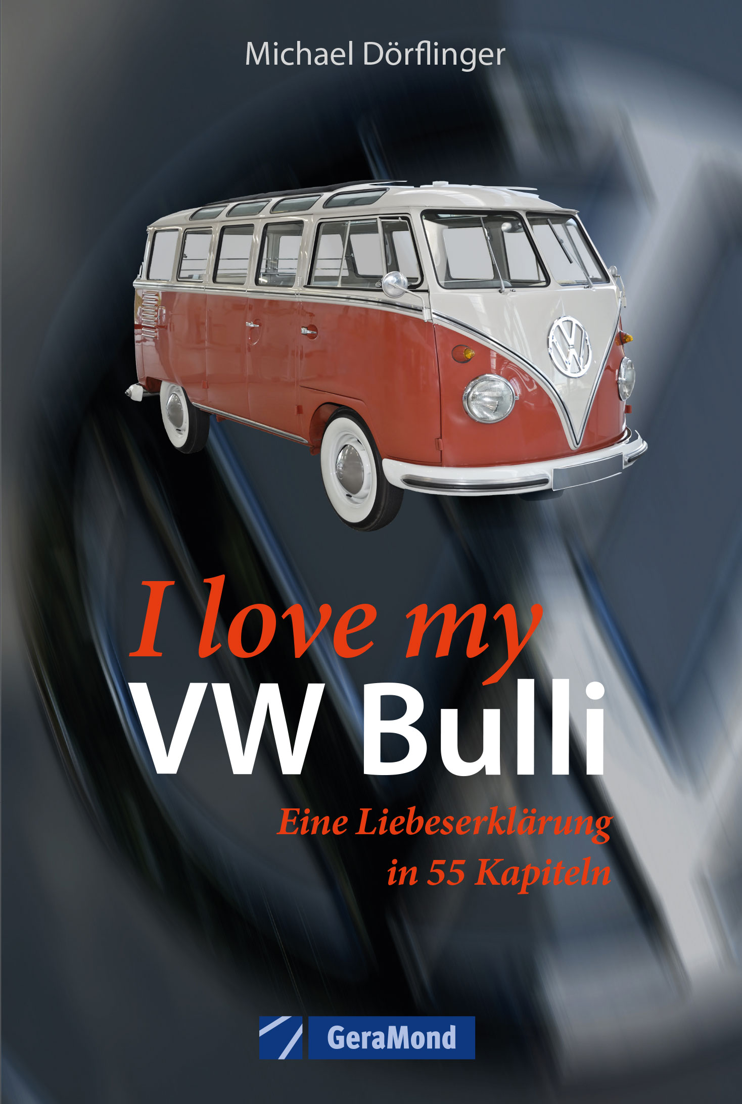 I love my VW-Bulli – Liebeserklärung an eine Legende thumbnail