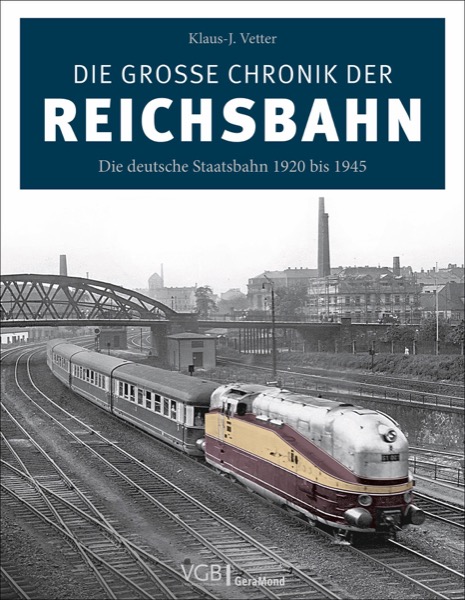 Die große Chronik der Reichsbahn thumbnail